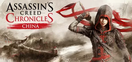 刺客信条编年史：中国/Assassin's Creed Chronicles: China_官方中文绿色版|网盘下载-异次元社