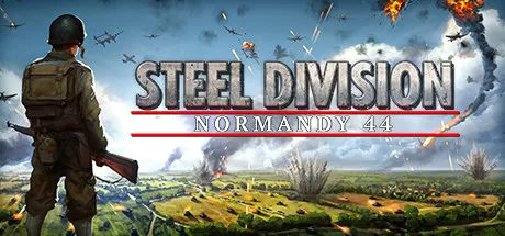 钢铁之师：诺曼底44/Steel Division: Normandy 44_官方中文绿色版|网盘下载-异次元社