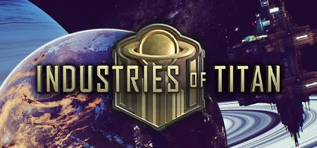 泰坦工业/Industries of Titan_官方中文绿色版|网盘下载-异次元社