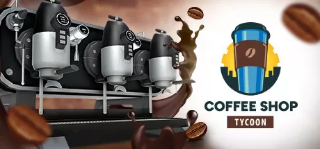 咖啡店大咖/Coffee Shop Tycoon_官方中文绿色版|网盘下载-异次元社
