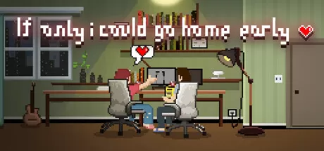 如果可以回家早一点/If only I could go home early_官方中文绿色版|网盘下载-异次元社
