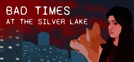 银湖的糟糕时光/Bad Times at the Silver Lake_官方中文绿色版|网盘下载-异次元社