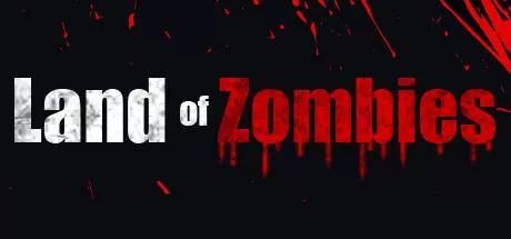 僵尸之地/Land of Zombies_官方中文绿色版|网盘下载-异次元社