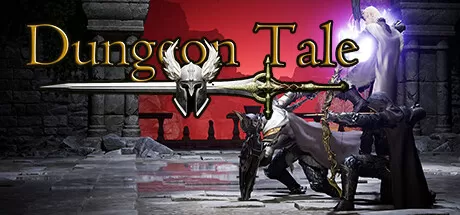地牢故事/Dungeon Tale_官方中文绿色版|网盘下载-异次元社