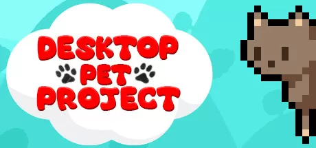 桌面宠物/Desktop Pet Project_官方中文绿色版|网盘下载-异次元社