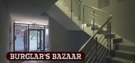 窃贼集市/BURGLAR'S BAZAAR_官方中文绿色版|网盘下载-异次元社