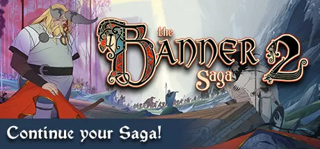 旗帜的传说2/The Banner Saga 2_官方中文绿色版|网盘下载-异次元社