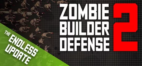 僵尸建造防御2/Zombie Builder Defense 2_官方中文绿色版|网盘下载-异次元社