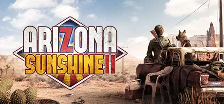 亚利桑那阳光2/Arizona Sunshine 2/支持网络联机_官方中文绿色版|网盘下载-异次元社