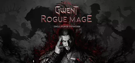 巫师之昆特牌：流浪法师/GWENT: Rogue Mage_官方中文绿色版|网盘下载-异次元社