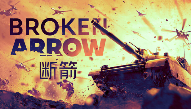 断箭/Broken Arrow_官方中文绿色版|网盘下载-异次元社