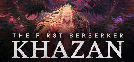 《第一狂战士：卡赞-虚拟机版/The First Berserker: Khazan HYPERVISOR》免安装中文版|免费下载-异次元社