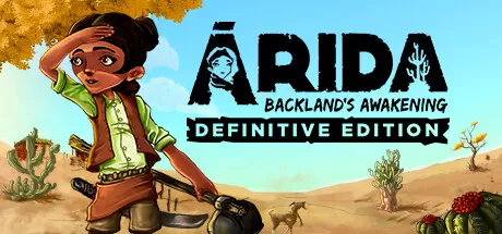艾力达：边远地区的觉醒/ARIDA: Backland's Awakening_官方中文绿色版|网盘下载-异次元社