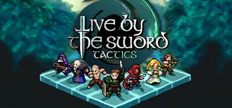 以剑为生：战术/Live by the Sword: Tactics_官方中文绿色版|网盘下载-异次元社