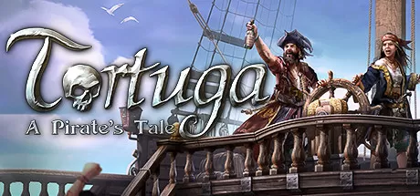 海盗岛：海盗传说/Tortuga - A Pirate's Tale_官方中文绿色版|网盘下载-异次元社
