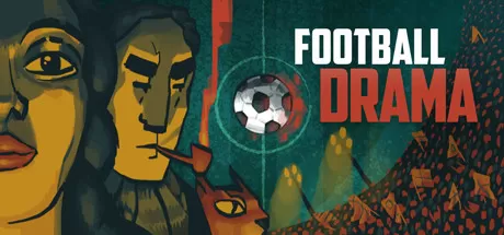 足球戏剧/Football Drama_官方中文绿色版|网盘下载-异次元社