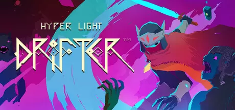 光明旅者/终极闪光：流浪者/Hyper Light Drifter_官方中文绿色版|网盘下载-异次元社