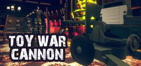 玩具大战：大炮/Toy War - Cannon_官方中文绿色版|网盘下载-异次元社