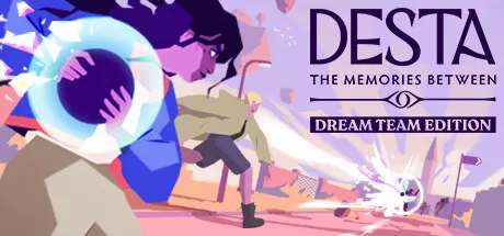 德斯塔：记忆之间/Desta: The Memories Between (Dream Team Edition)_官方中文绿色版|网盘下载-异次元社