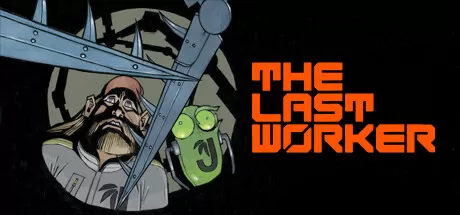 最后的工作者/The Last Worker_官方中文绿色版|网盘下载-异次元社