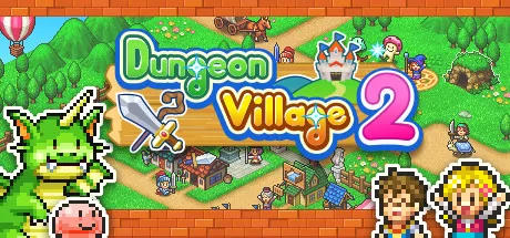 冒险村物语2/Dungeon Village 2_官方中文绿色版|网盘下载-异次元社