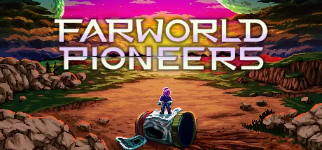 远界先驱/Farworld Pioneers_官方中文绿色版|网盘下载-异次元社