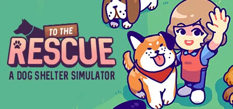 拯救我们！/To The Rescue!_官方中文绿色版|网盘下载-异次元社
