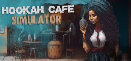 胡克咖啡馆/Hookah Cafe Simulator_官方中文绿色版|网盘下载-异次元社