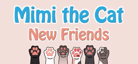 猫咪咪：新朋友/Mimi the Cat - New Friends_官方中文绿色版|网盘下载-异次元社