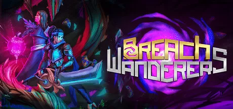 裂隙漫游者/Breach Wanderers_官方中文绿色版|网盘下载-异次元社