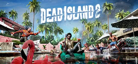 死亡岛2/Dead Island 2/支持网络联机_官方中文绿色版|网盘下载-异次元社