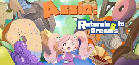 阿西娅：回到梦境/Assia：Returning to Dreams_官方中文绿色版|网盘下载-异次元社