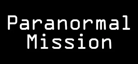 灵异任务/Paranormal Mission_官方中文绿色版|网盘下载-异次元社