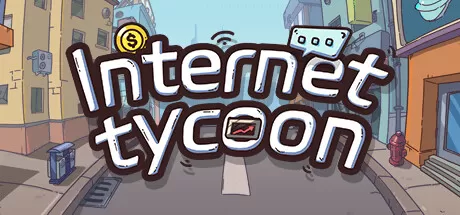 互联网大亨/Internet tycoon_官方中文绿色版|网盘下载-异次元社