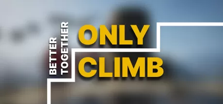 只有攀爬：共同进步/Only Climb: Better Together/支持网络联机_官方中文绿色版|网盘下载-异次元社