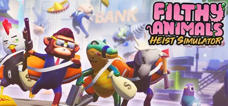 坏兽联盟 | 劫掠模拟器/Filthy Animals | Heist Simulator_官方中文绿色版|网盘下载-异次元社