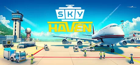 机场大亨/Sky Haven Tycoon - Airport Simulator_官方中文绿色版|网盘下载-异次元社