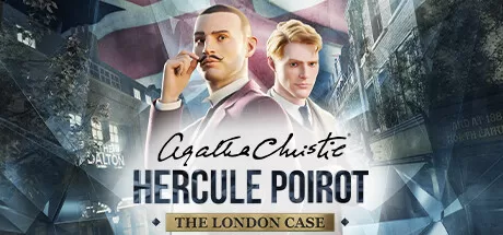 阿加莎·克里斯蒂- 赫尔克里·波洛：伦敦案件/Agatha Christie - Hercule Poirot: The London Case_官方中文绿色版|网盘下载-异次元社
