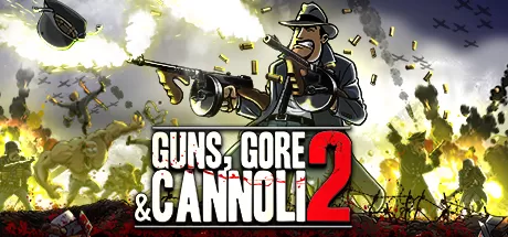 枪，血，意大利黑手党2/Guns, Gore and Cannoli 2_官方中文绿色版|网盘下载-异次元社