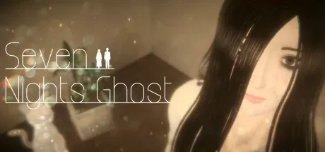 七夜幽魂/Seven Nights Ghost_官方中文绿色版|网盘下载-异次元社