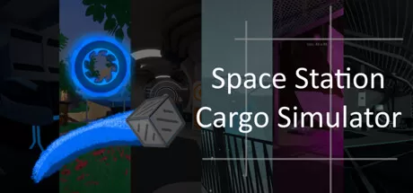 空间站货物模拟器/Space Station Cargo Simulator_官方中文绿色版|网盘下载-异次元社