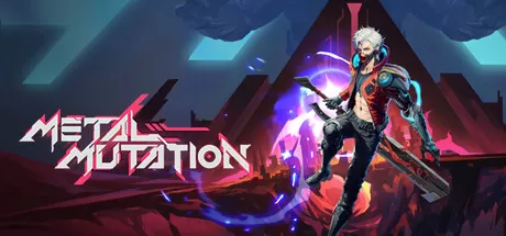 合金突变/Metal Mutation_官方中文绿色版|网盘下载-异次元社