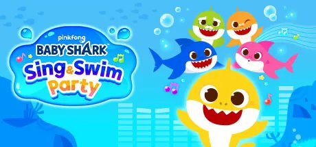 鲨鱼宝宝：唱歌游泳派对/Baby Shark: Sing & Swim Party_官方中文绿色版|网盘下载-异次元社