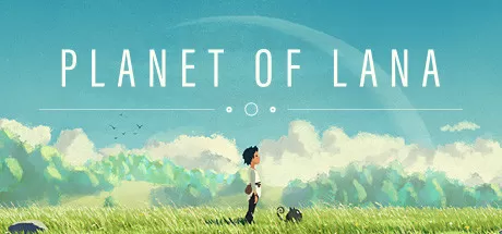拉娜的星球/Planet of Lana_官方中文绿色版|网盘下载-异次元社