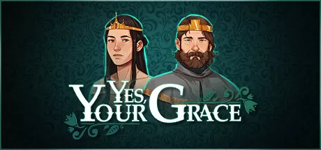 遵命，陛下/Yes, Your Grace_官方中文绿色版|网盘下载-异次元社