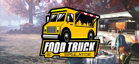 餐车大亨/Food Truck Simulator_官方中文绿色版|网盘下载-异次元社