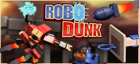 机器人灌篮/Robodunk_官方中文绿色版|网盘下载-异次元社