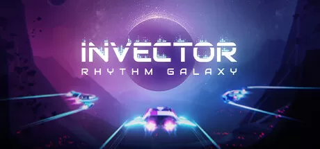 逆行者：节奏银河/Invector: Rhythm Galaxy_官方中文绿色版|网盘下载-异次元社