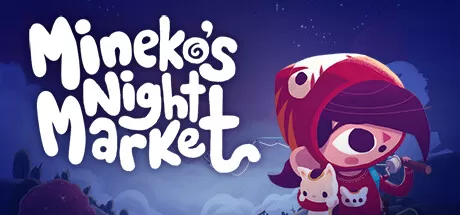 咪喵的午夜商店/Mineko's Night Market_官方中文绿色版|网盘下载-异次元社