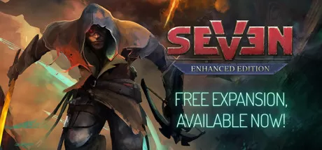 七: 增强版/Seven: Enhanced Edition_官方中文绿色版|网盘下载-异次元社